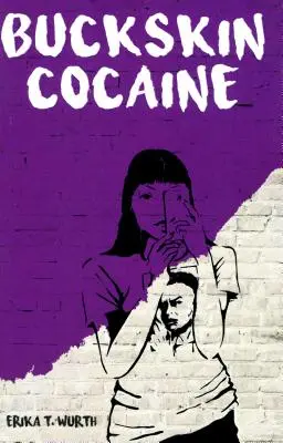 Kokaín v koži - Buckskin Cocaine