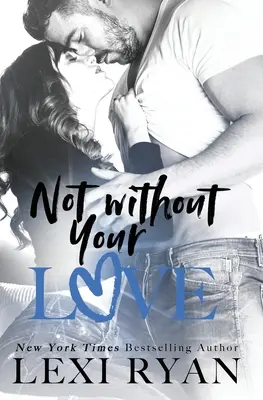Nie bez tvojej lásky - Not Without Your Love