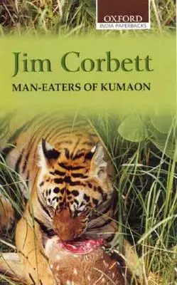 Ľudožrúti z Kumaonu - Man-Eaters of Kumaon