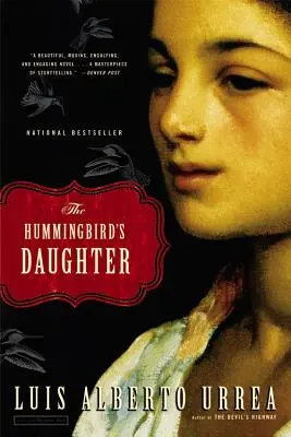 Dcéra kolibríka - The Hummingbird's Daughter