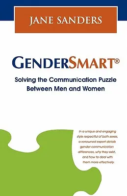 Gendersmart - Riešenie komunikačného rébusu medzi mužmi a ženami - Gendersmart - Solving the Communication Puzzle Between Men and Women
