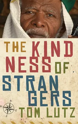 Láskavosť cudzincov - The Kindness of Strangers