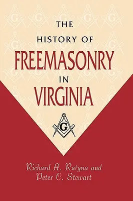 História slobodomurárstva vo Virgínii - The History of Freemasonry in Virginia