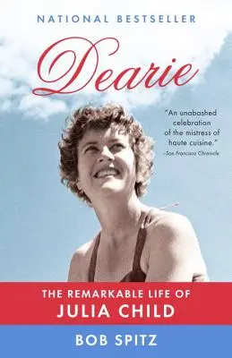 Dearie: Pozoruhodný život Julie Childovej - Dearie: The Remarkable Life of Julia Child