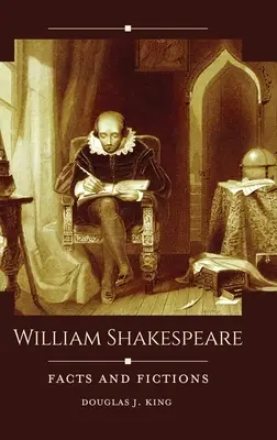 William Shakespeare: Fakty a výmysly - William Shakespeare: Facts and Fictions