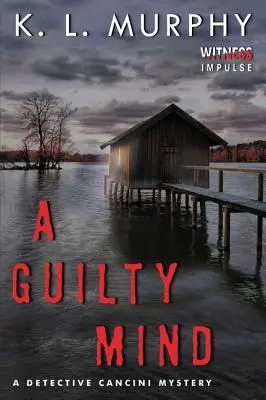 Vinná myseľ - A Guilty Mind