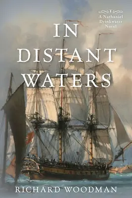 Vo vzdialených vodách: #8 a Nathaniel Drinkwater Novel - In Distant Waters: #8 a Nathaniel Drinkwater Novel