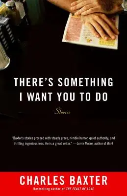 Je tu niečo, čo chcem, aby si urobil: Príbehy - There's Something I Want You to Do: Stories