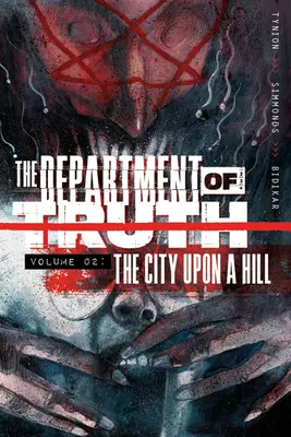 Oddelenie pravdy, 2. zväzok: Mesto na kopci - Department of Truth, Volume 2: The City Upon a Hill
