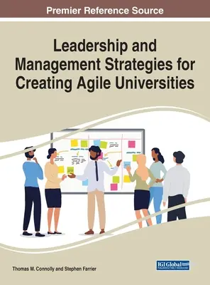 Stratégie vedenia a riadenia pre vytváranie agilných univerzít - Leadership and Management Strategies for Creating Agile Universities