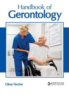 Príručka gerontológie - Handbook of Gerontology