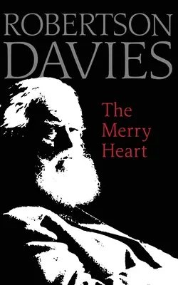 Veselé srdce: Úvahy o čítaní, písaní a svete kníh - The Merry Heart: Reflections on Reading, Writing, and the World of Books