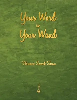 Tvoje slovo je tvoja palička - Your Word Is Your Wand