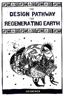 Dizajnová cesta k regenerácii Zeme - The Design Pathway for Regenerating Earth