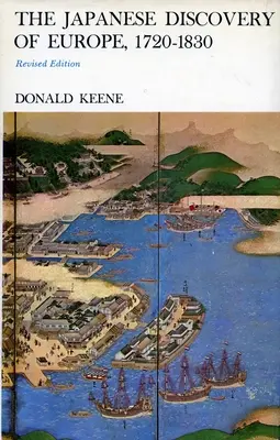 Japonské objavovanie Európy v rokoch 1720 - 1830 - The Japanese Discovery of Europe, 1720-1830