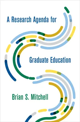 Výskumný program pre postgraduálne vzdelávanie - A Research Agenda for Graduate Education