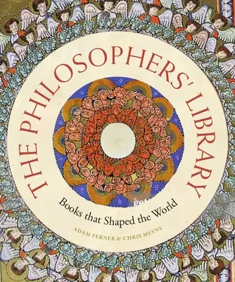 Knižnica filozofov: Knihy, ktoré formovali svet - The Philosophers' Library: Books That Shaped the World