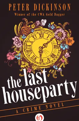 Posledná domáca párty: Kriminálny román - The Last Houseparty: A Crime Novel