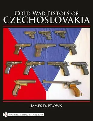 Pištole z obdobia studenej vojny v Československu - Cold War Pistols of Czechoslovakia