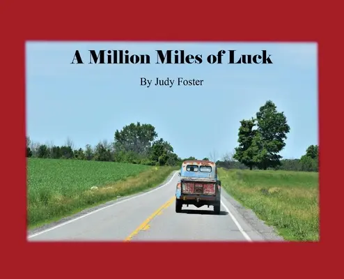 Milión míľ šťastia - A Million Miles of Luck