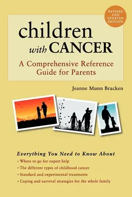 Deti s rakovinou: Komplexná príručka pre rodičov - Children with Cancer: A Comprehensive Reference Guide for Parents