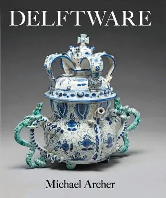 Delftský tovar: v múzeu Fitzwilliam - Delftware: In the Fitzwilliam Museum