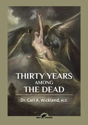 Tridsať rokov medzi mŕtvymi - Thirty Years Among the Dead