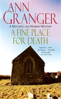 Pekné miesto pre smrť (Mitchell & Markby 6) - strhujúci kriminálny román z cotswoldskej dediny plný vrážd a intríg - Fine Place for Death (Mitchell & Markby 6) - A compelling Cotswold village crime novel of murder and intrigue
