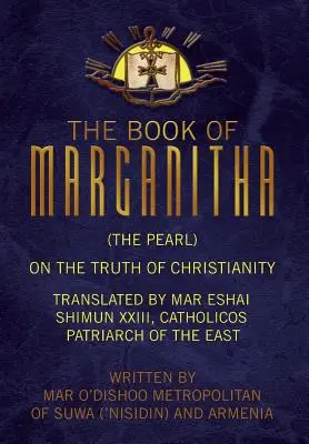 Kniha Marganita (Perla) - The Book of Marganitha (The Pearl)