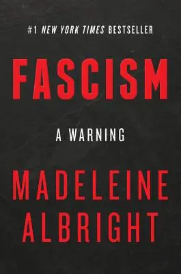 Fašizmus: Varovanie - Fascism: A Warning