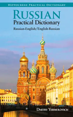 Rusko-anglický/anglicko-ruský praktický slovník - Russian-English/English-Russian Practical Dictionary