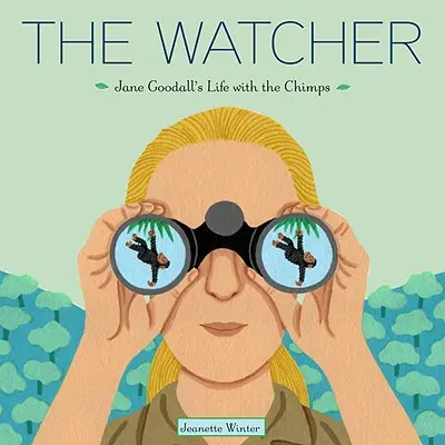 Strážca: Život Jane Goodallovej so šimpanzmi - The Watcher: Jane Goodall's Life with the Chimps