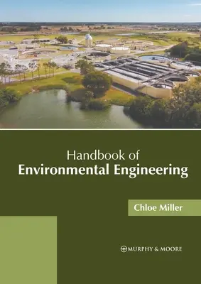 Príručka environmentálneho inžinierstva - Handbook of Environmental Engineering