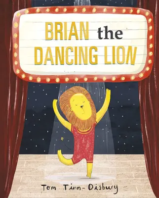 Brian, tancujúci lev - Brian the Dancing Lion