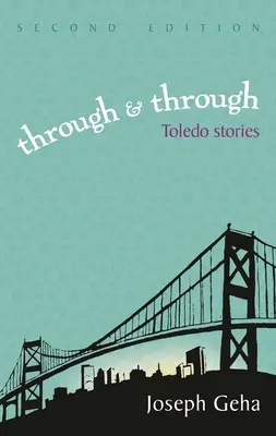 Skrz na skrz: Toledské príbehy - Through and Through: Toledo Stories