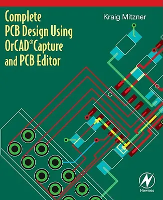 Kompletný návrh DPS pomocou programu OrCAD Capture a editora DPS - Complete PCB Design Using OrCAD Capture and PCB Editor