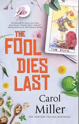 Blázon zomiera posledný - The Fool Dies Last