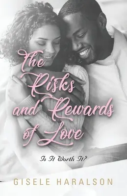 Riziká a odmeny lásky: Stojí to za to? - The Risks and Rewards of Love: Is It Worth It?