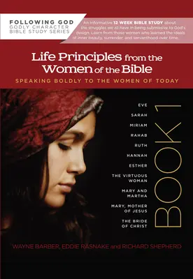 Životné princípy biblických žien - Life Principles from the Women of the Bible
