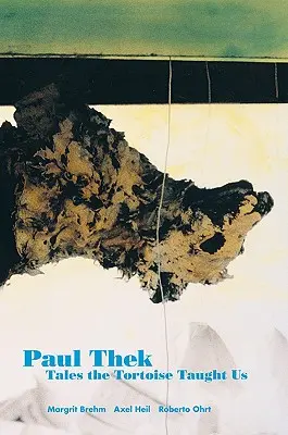 Paul Thek: „Vydanie knihy o futbalovom šampionáte v USA: Príbehy, ktoré nás naučila korytnačka - Paul Thek: Tales the Tortoise Taught Us
