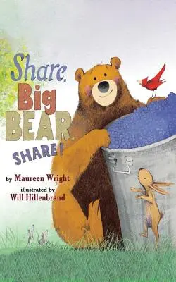 Zdieľaj, veľký medveď, zdieľaj! - Share, Big Bear, Share!