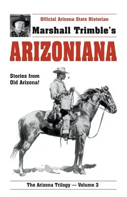 Arizoniana: Príbehy zo starej Arizony! - Arizoniana: Stories from Old Arizona!