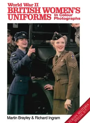 Britské ženské uniformy z druhej svetovej vojny na farebných fotografiách - World War II British Women's Uniforms in Colour Photographs