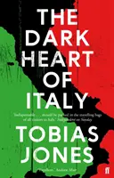 Temné srdce Talianska - Dark Heart of Italy
