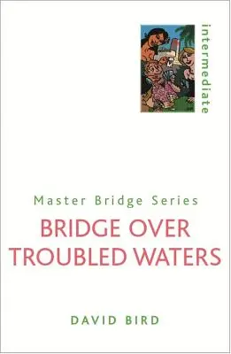 Most cez rozbúrené vody - Bridge Over Troubled Waters