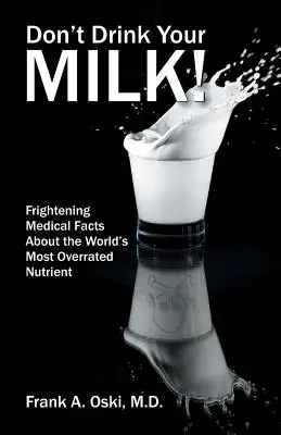 Nevypite mlieko - Don't Drink Your Milk