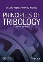 Princípy tribológie - Principles of Tribology
