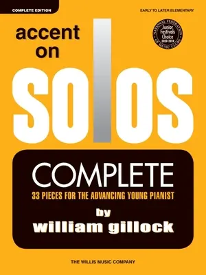 Accent on Solos - Complete: Vychádzka pre sólistov - Akadémia pre sólistov - 1. a 2. stupeň ZUŠ. - Accent on Solos - Complete: Early to Later Elementary Level