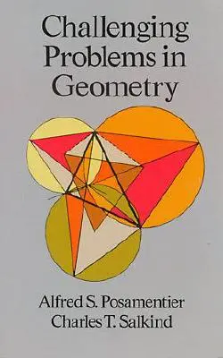 Náročné problémy v geometrii - Challenging Problems in Geometry