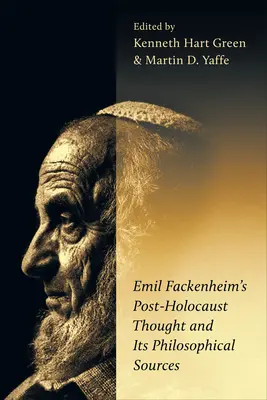 Postholokaustové myslenie Emila Fackenheima a jeho filozofické zdroje - Emil Fackenheim's Post-Holocaust Thought and Its Philosophical Sources